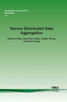 Secure Distributed Data Aggregation 1601984502 Book Cover