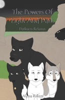 The Powers of Light and Dark: Darkness Returns B0CQH8JBKR Book Cover