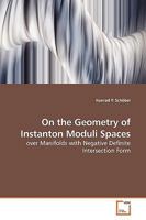 On the Geometry of Instanton Moduli Spaces 3639182766 Book Cover
