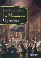 La Masoneria Operativa = Operative Masonry 9501715531 Book Cover