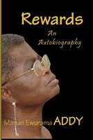 Rewards. an Autobiography 9988037821 Book Cover