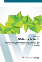 3D-Druck & Recht (German Edition) 620947490X Book Cover