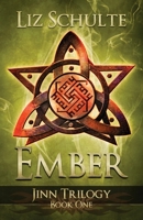 Ember (The Jinn Trilogy) 1494754347 Book Cover