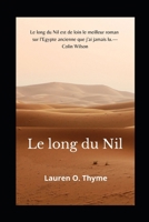 LE LONG DU NIL B08YHYS1F7 Book Cover