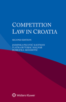 Competition Law in Croatia 9403516267 Book Cover