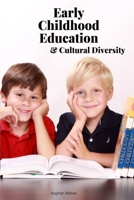 Early Childhood Education & Cultural Diversity 6999081964 Book Cover