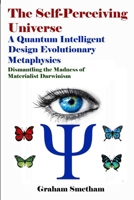 The Self Perceiving Universe 1326907638 Book Cover