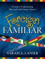 Foreign to Familiar, 2nd Edition. 1581582056 Book Cover