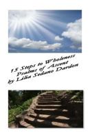 15 Steps to Wholeness: Psalms of Ascent 1534701982 Book Cover