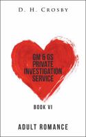 GM & GS Private Investigation Service 1546248323 Book Cover