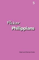 Flicker Philippians 0979159563 Book Cover