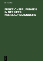 Funktionspr�fungen in Der Herz-Kreislaufdiagnostik 311113685X Book Cover