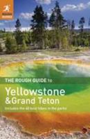 The Rough Guide to Yellowstone and Grand Teton (Rough Guide Travel Guides) 1843536625 Book Cover