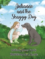 Julianne and the Shaggy Dog 1737108909 Book Cover