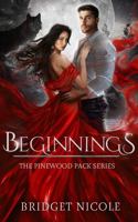 Beginnings (The Pinewood Pack Series) B0CTMMQ1FS Book Cover