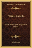 Voyages AA Et La Italie, Allemagne, Angleterre 1145192491 Book Cover