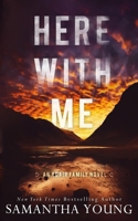 Here with Me 1838301747 Book Cover