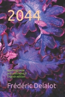 2044: washingtonias and zoetropes 21 English edition (washingtonias and zoetropes B0BNGZGRHB Book Cover