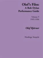 Olof's Files: A Bob Dylan Performance Guide (Bob Dylan All Alone on a Shelf) 184382034X Book Cover