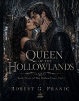 Queen of the Hollowlands: Book Three of The Hollow Court Cycle 192370754X Book Cover
