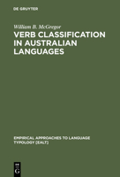 Verb Classification in Australian Languages (Empirical Approaches to Language Typology, 25) 3110171414 Book Cover