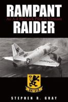 Rampant Raider: An A-4 Skyhawk Pilot in Vietnam 159114342X Book Cover