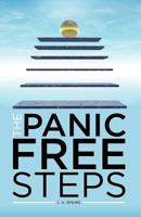 The Panic Free Steps - New Resolutions for Panic and Anxiety Attacks 0956734650 Book Cover