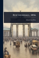 Reichenhall, 1856 (German Edition) 1024860973 Book Cover