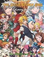 The Seven Deadly Sins Coloring Book For Adults and Kids: Nanatsu No Taizai Coloring Book for Everyone, Adults, Kids, Teens, Boys & Girls. Great Gift For Manga Lovers, +60 Coloring Pages, 8.5 x 11in B08BWFVY8F Book Cover