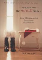 More Pages from The Red Suit Diaries: A Real-Life Santa Shares Hopes, Dreams, and Childlike Faith 0800719042 Book Cover