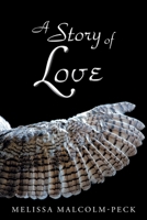 A Story of Love 1973661659 Book Cover