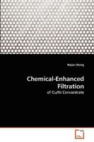 Chemical-Enhanced Filtration: of Cu/Ni Concentrate 363925421X Book Cover