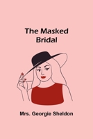 The Masked Bridal 9356908494 Book Cover