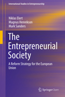The Entrepreneurial Society : A Reform Strategy for the European Union 3662595885 Book Cover