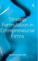 Strategy Formulation In Entrepreneurial Firms 0754647927 Book Cover