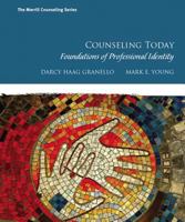 Counseling Today: Foundations of Professional Identity with MyLab Counseling without Pearson eText -- Access Card Package 0134466365 Book Cover