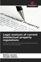 Legal analysis of current intellectual property regulations 6208213274 Book Cover