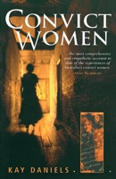 Convict Women 1864486775 Book Cover