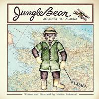 JUNGLE BEAR Journey To Alaska 0578056666 Book Cover