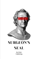 Surgeon's Seal B0FHBP5CC5 Book Cover