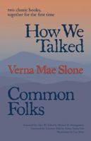 How We Talked and Common Folks 0813192099 Book Cover