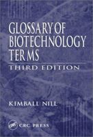 Glossary of Biotechnology Terms 1587161222 Book Cover