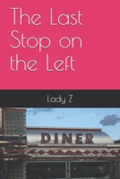 The Last Stop on the Left B0915766YC Book Cover