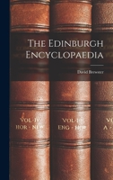 The Edinburgh Encyclopaedia 1019005637 Book Cover