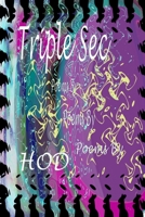 Triple Sec 1304290468 Book Cover