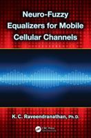 Neuro-Fuzzy Equalizers for Mobile Cellular Channels 1138076600 Book Cover