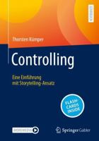 Controlling: Eine Einführung mit Storytelling-Ansatz (German Edition) 3658437448 Book Cover