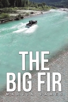 The Big Fir B0CPRTCDF5 Book Cover