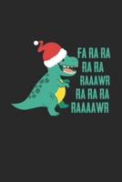 Fa ra ra ra ra raaawr ra ra ra raaaawr: Lustiger Dinosaurier Fa Ra Ra Rawr Rawr Rawr Weihnachten TRex Weihnachten Notizbuch gepunktet DIN A5 - 120 ... Schreibheft Planer Tagebuch (German Edition) 1697406025 Book Cover