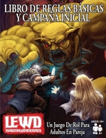 Lewd Dungeon Adventures Libro De Reglas Básicas Y Campaña Inicial: Un Juego De Rol Para Adultos En Pareja 1088102123 Book Cover